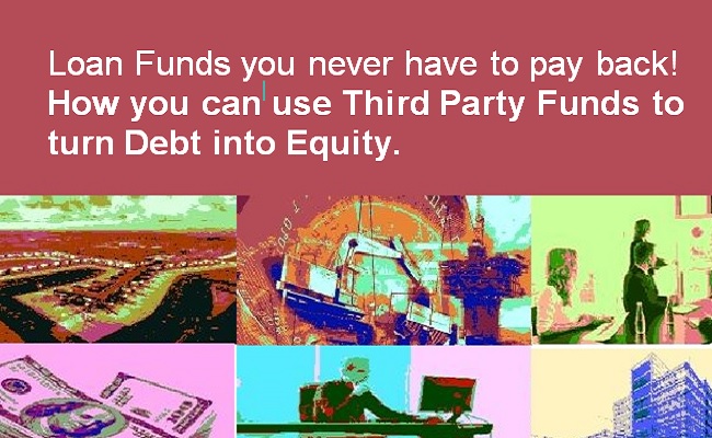 How you can use Third Party Funds to turn Debt into Equity (650x400